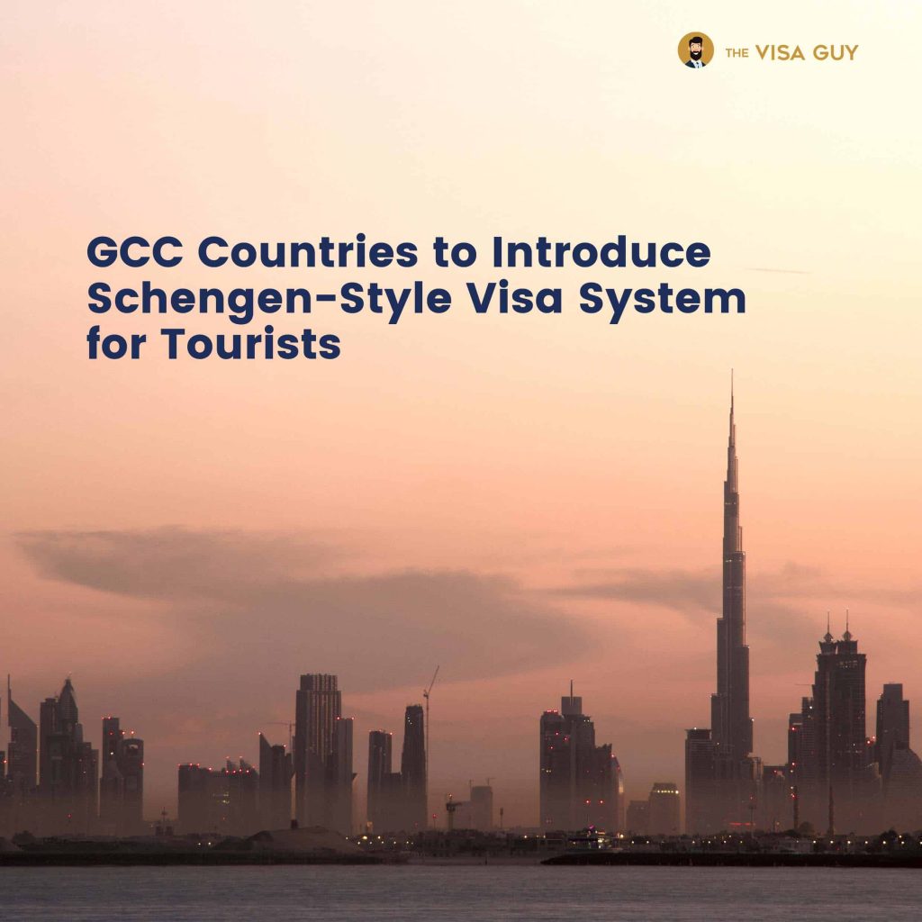 GCC Countries to Introduce Schengen Style Visa System for Tourists