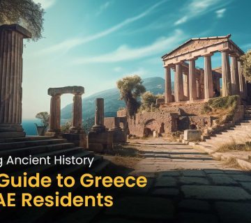 Exploring Ancient History: Visa Guide to Greece for UAE Travelers
