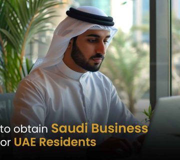 Saudi Arabia Business Visa For UAE Residents