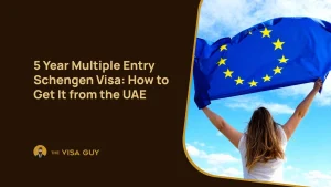 5 Year Multiple Entry Schengen Visa: How to Get It from the UAE