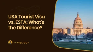 USA Tourist Visa vs. ESTA: What’s the Difference?